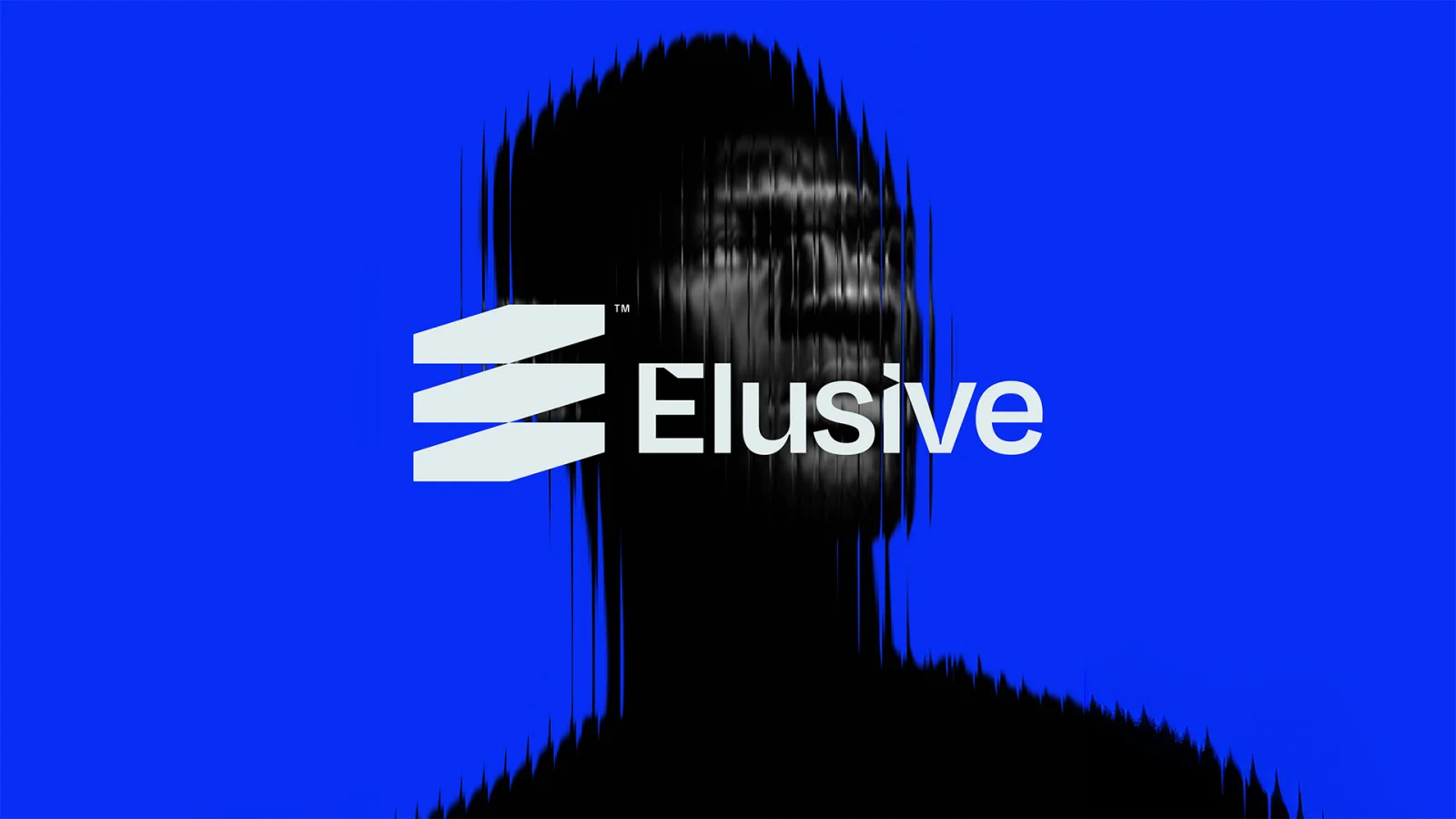 Elusive